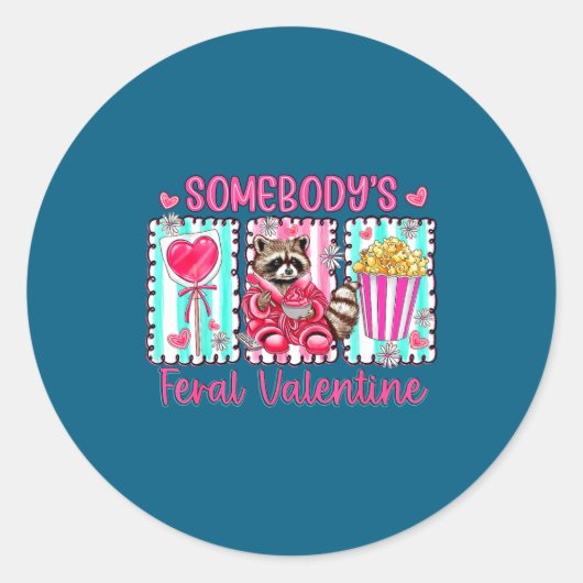 Preppy Somebody's Feral Valentine Raccoon Valentin Ronde Sticker (Voorkant)