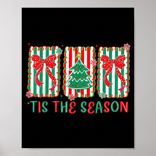 Preppy Tis The Season Xmas Tree Coquette Bow Chris Poster (Voorkant)