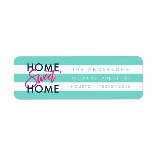 Preppy Turquoise en White Stripes Home Sweet Home Etiket (Voorkant)
