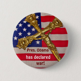 Pres. Obama heeft oorlog verklaard tegen katholiek Ronde Button 5,7 Cm