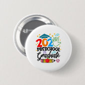 Preschool Afstuderen Pre-k Afstudeerder 2025 Presc Ronde Button 5,7 Cm (Voorkant /achterkant)
