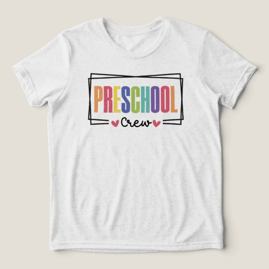 Preschool Crew Preschool Team Tri-Blend Shirt (Design voorkant)