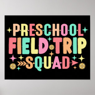 Preschool Field Trip Squad Poster