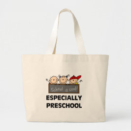 Preschool is Cool Tshirts en Gifts Grote Tote Bag