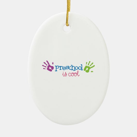 Preschool is kool keramisch ornament (Voorkant)