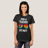 Preschool kindergarten educator off duty teacher   t-shirt (Voorkant volledig)
