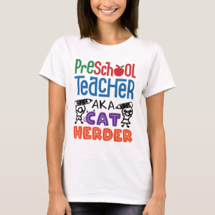 Preschool leraar o.b.a. Cat Herder T-shirt