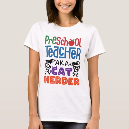 Preschool leraar o.b.a. Cat Herder T-shirt (Voorkant)