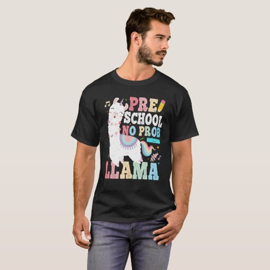 Preschool No Prob Llama First Day Of School Teache T-shirt (Voorkant volledig)