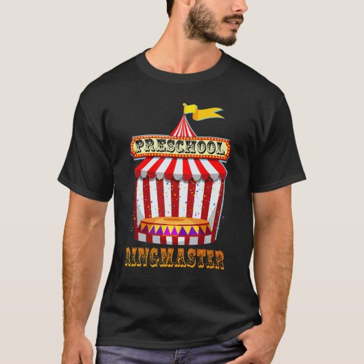 Preschool Ringmaster Teacher Circus Carnival Back  T-shirt (Voorkant)