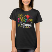 Preschool Squad Pre K docent Studenteam Terug naar T-shirt (Voorkant)