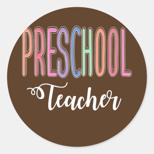 Preschool Teacher Back to School Daycare Ronde Sticker (Voorkant)