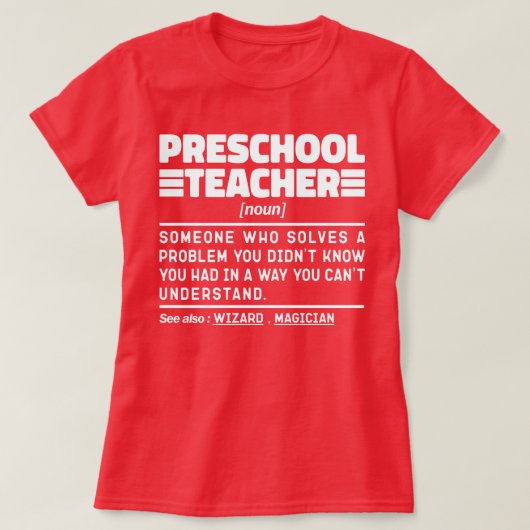 Preschool Teacher Noun Educator Waardering Schatti T-shirt (Design voorkant)