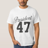 President 47 | 47e president van de Verenigde Stat T-shirt (Voorkant)