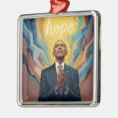 President Barack Obama and the Message of Hope  Metalen Ornament (Links)