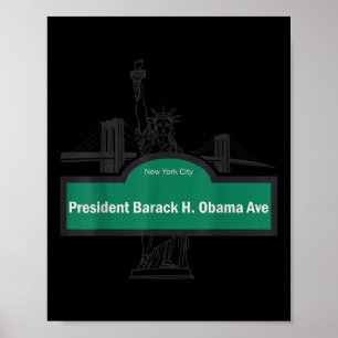 President Barack Obama Ave. Poster