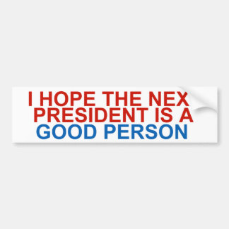 PRESIDENT! Bumpersticker