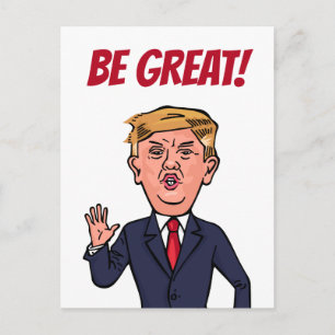 President Donald Trump Funny Be Great Cartoon USA Briefkaart