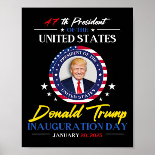 President Donald Trump Inauguratiedag 2025 47e Poster