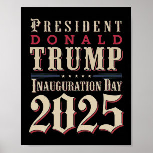President Donald Trump Inauguratiedag 2025 Suppo Poster