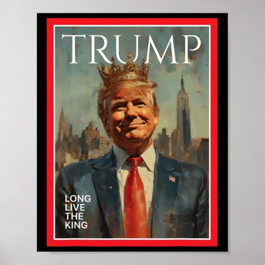 President Donald Trump Lang leve de Koning Poster (Voorkant)