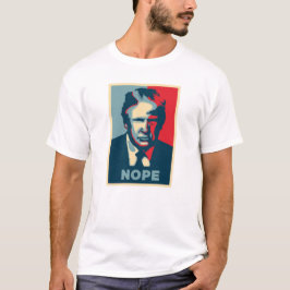 President Donald Trump Nope T-shirt