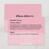 President Donald Trump PINK SLIP / Mail naar de WH Aankondigingskaart (Voorkant / Achterkant)