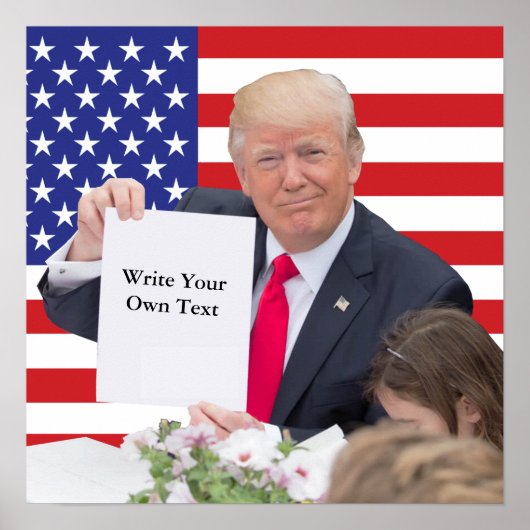 President Donald Trump - Schrijf je eigen tekst Poster (Voorkant)