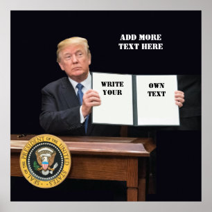 President Donald Trump - schrijf Uw Eigen Tekst Poster