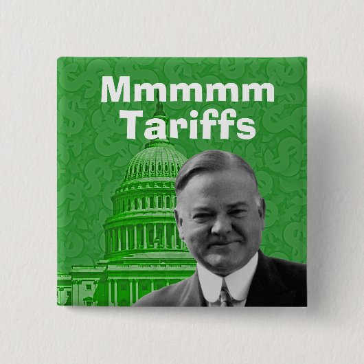 President Herbert Hoover Tarieven Vierkante Button 5,1 Cm (Voorkant)
