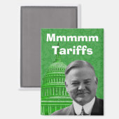 President Herbert Hoover Tariffs Magneet (Voorkant / Achterkant)