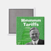 President Herbert Hoover Tariffs Magneet (Voorkant / Achterkant)