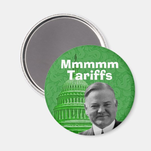President Herbert Hoover Tariffs Magneet (Voorkant / Achterkant)