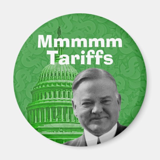 President Herbert Hoover Tariffs Magneet (Voorkant)