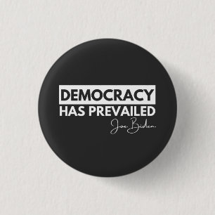 President Joe Biden Shirt, democratie heeft de ove Ronde Button 3,2 Cm