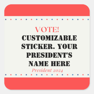 President kandidaat. Vierkante Sticker