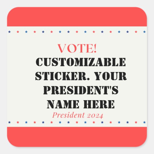 President kandidaat. Vierkante Sticker (Voorkant)