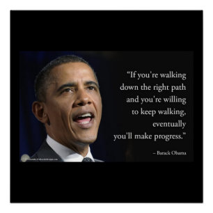 President Obama En "Maak Vooruitgang" Citaat Perfect Poster