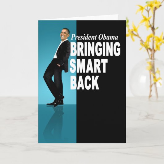 President Obama - het Brengen Smart terug Kaart (Gele Bloem)