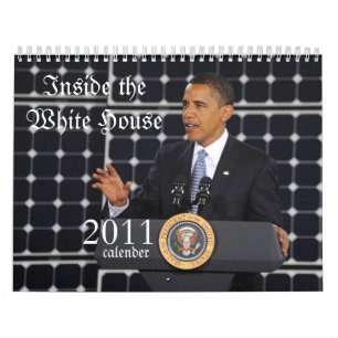 PRESIDENT OBAMA IN HET WITTE HUIS 2011 KALENDER
