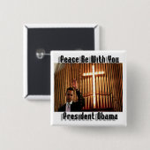PRESIDENT OBAMA RELIGIOUS SQUARE BUTTON (Voorkant /achterkant)
