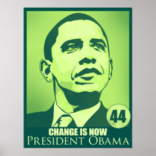 President Obama, verandering is nu groen Poster