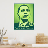 President Obama, verandering is nu groen Poster (Keuken)
