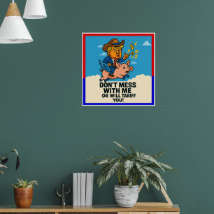 President om tarieven voor iedereen te hanteren poster