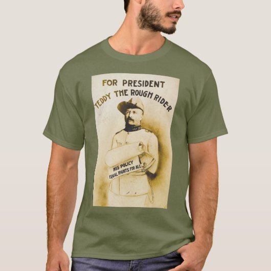 President Teddy - Rough Rider 🫎 Roosevelt T-shirt (Voorkant)