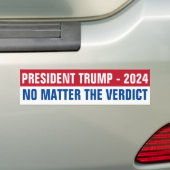 President Trump 2024 ongeacht vonnis Bumpersticker (Op auto)