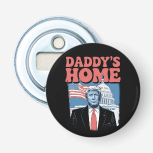 President Trump Daddy's Home Neem Amerika Terug Button Flesopener