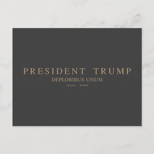 President Trump. Deploribus Unum. Briefkaart (Voorkant)