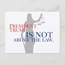 President Trump ligt niet boven de wet Lady Justic Briefkaart