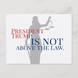 President Trump ligt niet boven de wet Lady Justic Briefkaart